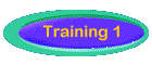 Training 1